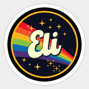 Eli // Rainbow In Space Vintage Style Sticker